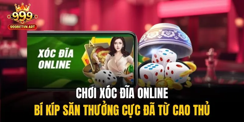 Chơi xóc đĩa