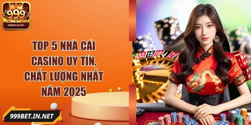 top-5-nha-cai-casino-uy-tin