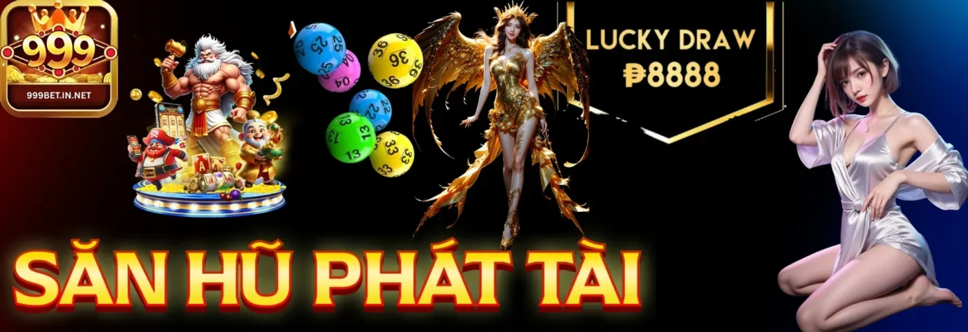 san-hu-phat-tai-999bet